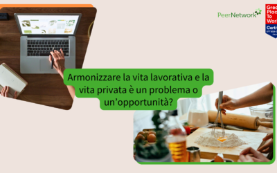 Armonizzare la vita lavorativa e la vita privata è un problema o un’opportunità?